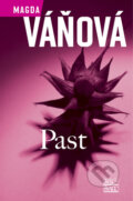 Kniha: Past (Magda Váňová). Šulc - Švarc, 2008 Kniha: Past (Magda Váňová). Šulc - Švarc, 2008