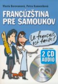Kniha: Francúzština pre samoukov (Petra Kameníková a Vlasta Borovanová). Belimex, 2008 Kniha: Francúzština pre samoukov (Petra Kameníková a Vlasta Borovanová). Belimex, 2008