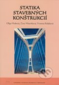 Kniha: Statika stavebných konštrukcií (Oľga Hubová, Yvonna Koleková a Zora Mistríková). STU, 2008 Kniha: Statika stavebných konštrukcií (Oľga Hubová, Yvonna Koleková a Zora Mistríková). STU, 2008