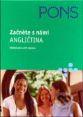 Kniha: Začněte s námi - Angličtina (Pons). Pons, 2006 Kniha: Začněte s námi - Angličtina (Pons). Pons, 2006