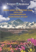 Kniha: Himalájské Ájurvédské čaje (Everest Ayurveda). Everest Ayurveda, 2014 Kniha: Himalájské Ájurvédské čaje (Everest Ayurveda). Everest Ayurveda, 2014