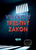 Kniha: Vreckový Trestný zákon (Epos). Epos, 2019 Kniha: Vreckový Trestný zákon (Epos). Epos, 2019