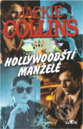 Kniha: Hollywoodští manželé (Jackie Collins). Alpress, 1995 Kniha: Hollywoodští manželé (Jackie Collins). Alpress, 1995