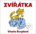 Kniha: Zvířátka (Vlasta Švejdová). Drobek, 2019 Kniha: Zvířátka (Vlasta Švejdová). Drobek, 2019