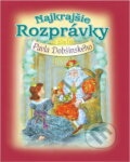 Kniha: Najkrajšie rozprávky o zlate (Pavol Dobšinský a Pavol Dobšinský; Ján Vrabec). , 2005 Kniha: Najkrajšie rozprávky o zlate (Pavol Dobšinský a Pavol Dobšinský; Ján Vrabec). , 2005