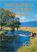 Kniha: Encyklopedie sportovního rybářství (). , 2005 Kniha: Encyklopedie sportovního rybářství (). , 2005
