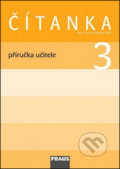 Kniha: Čítanka 3 Příručka učitele (Karel Šebesta a Kateřina Váňová). Fraus, 2009 Kniha: Čítanka 3 Příručka učitele (Karel Šebesta a Kateřina Váňová). Fraus, 2009