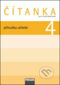 Kniha: Čítanka 4 Příručka učitele (Karel Šebesta a Kateřina Váňová). Fraus, 2010 Kniha: Čítanka 4 Příručka učitele (Karel Šebesta a Kateřina Váňová). Fraus, 2010