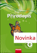 Kniha: Přírodopis 6 Učebnice (Ivana Pelikánová, Věra Čabradová a František Hasch). Fraus, 2014 Kniha: Přírodopis 6 Učebnice (Ivana Pelikánová, Věra Čabradová a František Hasch). Fraus, 2014