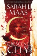 Kniha: House of Earth and Blood (Sarah J. Maas). Bloomsbury, 2020 Kniha: House of Earth and Blood (Sarah J. Maas). Bloomsbury, 2020