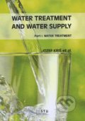 Kniha: Water Treatment and Water Supply (Jozef Kriš). STU, 2013 Kniha: Water Treatment and Water Supply (Jozef Kriš). STU, 2013