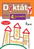 Kniha: Diktáty pre 4. triedu ZŠ (Ľubica Kohániová). Pierot, 2019 Kniha: Diktáty pre 4. triedu ZŠ (Ľubica Kohániová). Pierot, 2019
