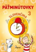 Kniha: Pätminútovky slovenčina 3. ročník ZŠ (Jana Hirková), 2019 Kniha: Pätminútovky slovenčina 3. ročník ZŠ (Jana Hirková), 2019