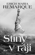 Kniha: Stíny v ráji (Erich Maria Remarque), 2019 Kniha: Stíny v ráji (Erich Maria Remarque), 2019