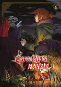Kniha: Čarodějova nevěsta 6 (Crew). Crew, 2019 Kniha: Čarodějova nevěsta 6 (Crew). Crew, 2019