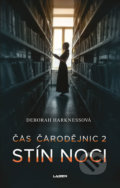Kniha: Čas čarodějnic 2: Stín noci (Deborah Harkness). Laser books, 2019 Kniha: Čas čarodějnic 2: Stín noci (Deborah Harkness). Laser books, 2019