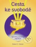 Kniha: Cesta ke svobodě (Robert E. Detzler), 2018 Kniha: Cesta ke svobodě (Robert E. Detzler), 2018