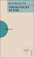 Kniha: Strakonický dudák (Josef Kajetán Tyl). Artur, 2019 Kniha: Strakonický dudák (Josef Kajetán Tyl). Artur, 2019