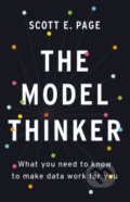 The Model Thinker - Scott E. Page, Basic Books, 2019