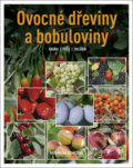 Kniha: Ovocné dřeviny a bobuloviny (Katharina Adams). Esence, 2019 Kniha: Ovocné dřeviny a bobuloviny (Katharina Adams). Esence, 2019