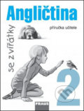 Kniha: Angličtina se zvířátky 2 (Jana Davidová). Fraus, 2008 Kniha: Angličtina se zvířátky 2 (Jana Davidová). Fraus, 2008
