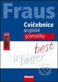 Kniha: Cvičebnice anglické gramatiky (Daniela Špačková). Fraus Kniha: Cvičebnice anglické gramatiky (Daniela Špačková). Fraus