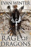 Kniha: The Rage of Dragons (Evan Winter). Orbit, 2019 Kniha: The Rage of Dragons (Evan Winter). Orbit, 2019
