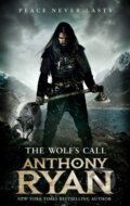 Kniha: The Wolf's Call (Anthony Ryan), 2019 Kniha: The Wolf's Call (Anthony Ryan), 2019