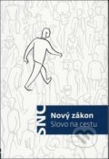 Kniha: Nový zákon Slovo na cestu (Česká biblická společnost). Česká biblická společnost, 2019 Kniha: Nový zákon Slovo na cestu (Česká biblická společnost). Česká biblická společnost, 2019