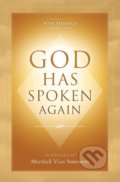 Kniha: God Has Spoken Again (Marshall Vian Summers). New Knowledge Library, 2015 Kniha: God Has Spoken Again (Marshall Vian Summers). New Knowledge Library, 2015
