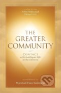 Kniha: The Greater Community (Marshall Vian Summers). New Knowledge Library, 2017 Kniha: The Greater Community (Marshall Vian Summers). New Knowledge Library, 2017