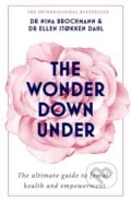 The Wonder Down Under - Nina Brochmann, Ellen Stokken Dahl, 2019