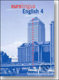 Kniha: Eurolingua English 4 (Fraus). Fraus Kniha: Eurolingua English 4 (Fraus). Fraus