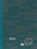 Kniha: Bible (Česká biblická společnost). Česká biblická společnost Kniha: Bible (Česká biblická společnost). Česká biblická společnost