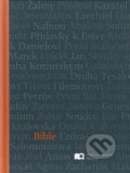 Kniha: Bible (Česká biblická společnost). Česká biblická společnost Kniha: Bible (Česká biblická společnost). Česká biblická společnost