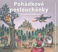 Audiokniha: Pohádkové poslouchánky (Adolf Wenig, Božena Němcová, František Bartoš, Karel Jaromír Erben a Václav Beneš Třebízský). Albatros CZ, 2019 Audiokniha: Pohádkové poslouchánky (Adolf Wenig, Božena Němcová, František Bartoš, Karel Jaromír Erben a Václav Beneš Třebízský). Albatros CZ, 2019