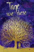 Kniha: Tage Wie Diese (). , 2017 Kniha: Tage Wie Diese (). , 2017