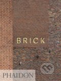 Kniha: Brick (William Hall). Phaidon, 2019 Kniha: Brick (William Hall). Phaidon, 2019