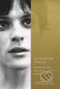Kniha: Withdrawn Traces (Sara Hawys Roberts a Leon Noakes). Virgin Books, 2019 Kniha: Withdrawn Traces (Sara Hawys Roberts a Leon Noakes). Virgin Books, 2019