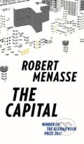 Kniha: The Capital (Robert Menasse). MacLehose Press, 2019 Kniha: The Capital (Robert Menasse). MacLehose Press, 2019