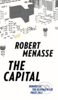 The Capital - Robert Menasse, MacLehose Press, 2019