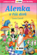 Kniha: Alenka v říši divů (Lewis Carroll). SUN, 2018 Kniha: Alenka v říši divů (Lewis Carroll). SUN, 2018