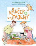 Kniha: Křeček v utajení (Zuzana Pospíšilová). Grada, 2019 Kniha: Křeček v utajení (Zuzana Pospíšilová). Grada, 2019