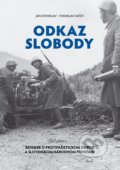 Kniha: Odkaz slobody (Ján Stanislav a Stanislav Mičev). Múzeum SNP, 2018 Kniha: Odkaz slobody (Ján Stanislav a Stanislav Mičev). Múzeum SNP, 2018