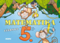 Kniha: Matematika pro 5. ročník ZŠ (Eva Blažková, I. Chramostová a Š. Ledvinka). Didaktis, 2016 Kniha: Matematika pro 5. ročník ZŠ (Eva Blažková, I. Chramostová a Š. Ledvinka). Didaktis, 2016