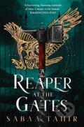 Kniha: A Reaper at the Gates (Sabaa Tahir). HarperCollins, 2019 Kniha: A Reaper at the Gates (Sabaa Tahir). HarperCollins, 2019