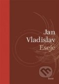 Kniha: Eseje (Jan Vladislav). Torst, 2019 Kniha: Eseje (Jan Vladislav). Torst, 2019