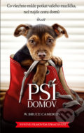 Kniha: Psí domov (W. Bruce Cameron). Ikar CZ, 2019 Kniha: Psí domov (W. Bruce Cameron). Ikar CZ, 2019