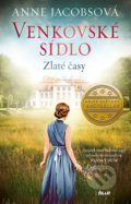 Kniha: Zlaté časy (Anne Jacobs). Ikar CZ, 2019 Kniha: Zlaté časy (Anne Jacobs). Ikar CZ, 2019