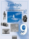 Kniha: Zeměpis 9 Příručka učitele (Jana Peštová). Fraus, 2008 Kniha: Zeměpis 9 Příručka učitele (Jana Peštová). Fraus, 2008